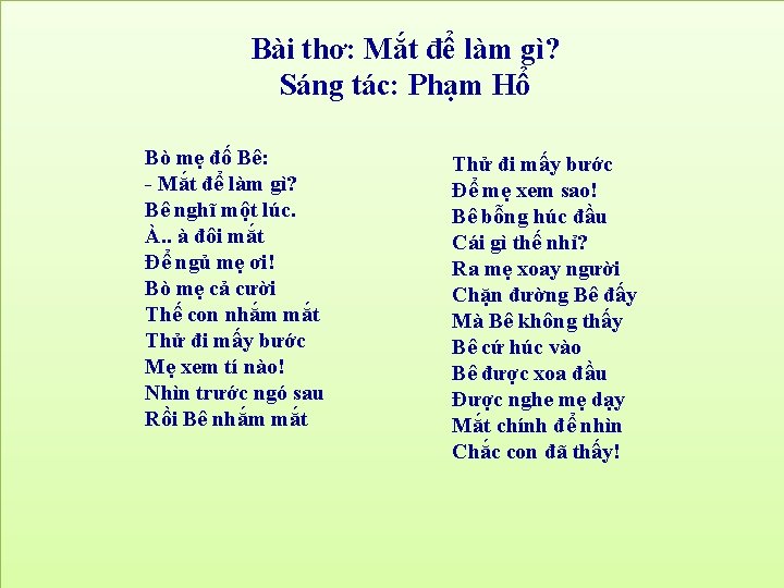 mắt để làm gì