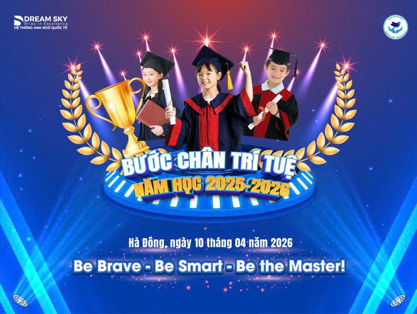 🌟 CHƯƠNG TRÌNH “BƯỚC CHÂN TRÍ TUỆ”